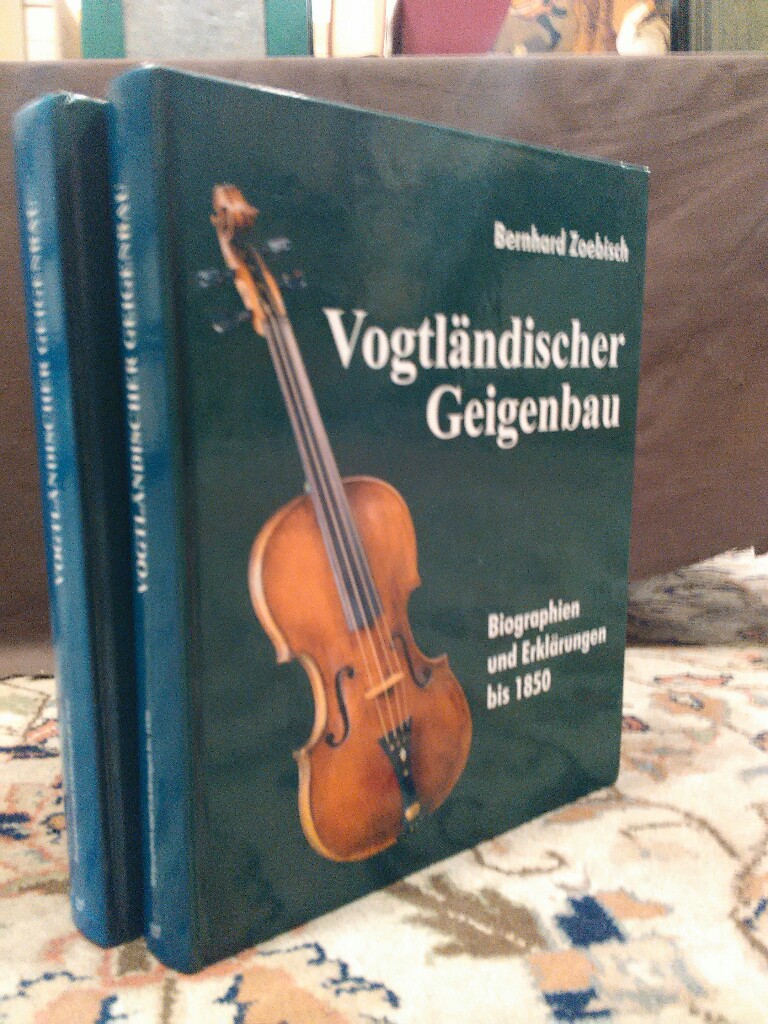 Vogtländischer Geigenbau. 2 Bände. Band I: Biographien und Erklärungen bis 1850. Band II: Biographien und Erklärungen ab 1850.