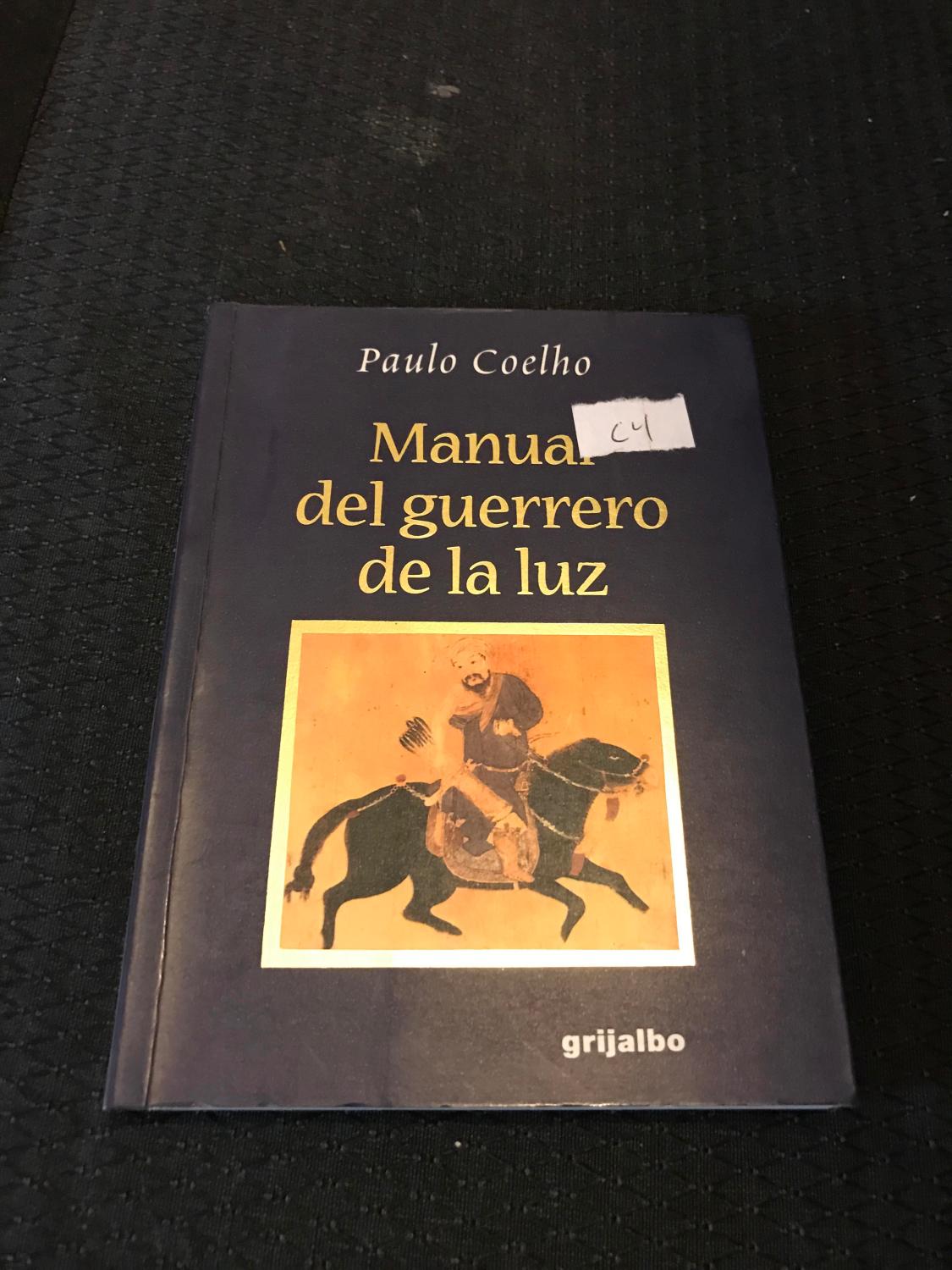 Manual Del Guerrero de la Luz: Coelho, Paulo
