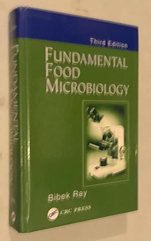 Fundamental Food Microbiology, Third Edition