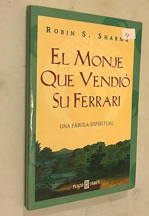 El Monje Que Vendio Su Ferrari The Monk Who Sold His