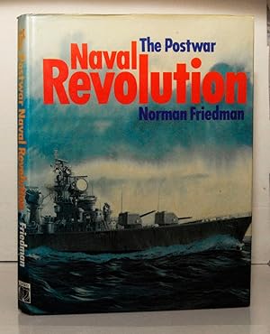 The Postwar Naval Revolution