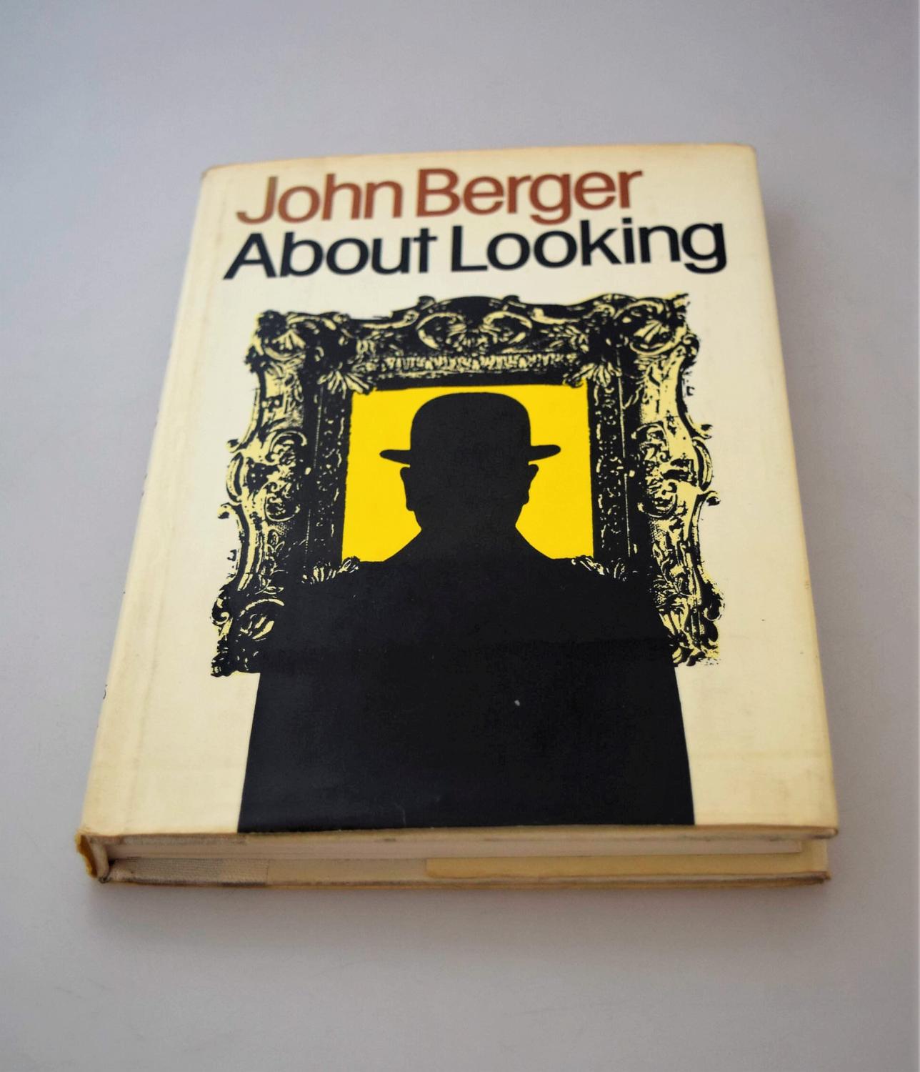 About Looking { 1st Impression Copy } - Berger, John