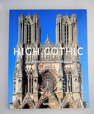 High gothic : the age of the great Cathedrals