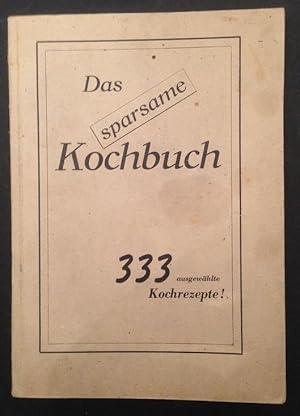 Das sparsame Kochbuch 333 ausgewählte Kochrezepte