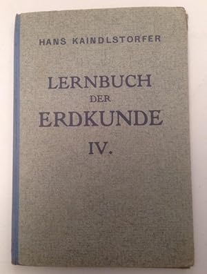 Lernbuch der Erdkunde IV für Hauptschulen