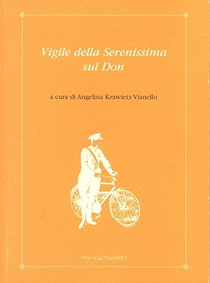 Vigile della Serenissima sul Don