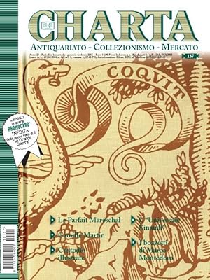 Charta. Antiquariato - Collezionismo - Mercato - n. 137 gennaio-febbraio 2015