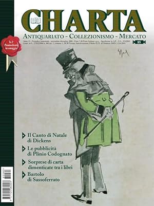 Charta. Antiquariato - Collezionismo - Mercato - n. 85 novembre-dicembre 2006