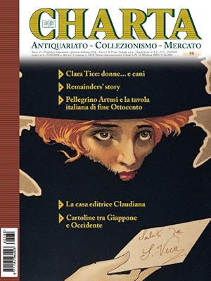 Charta. Antiquariato - Collezionismo - Mercato - n. 80 gennaio-febbraio 2006