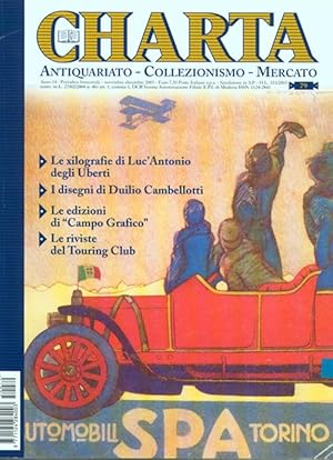 Charta. Antiquariato - Collezionismo - Mercato - n. 79 dicembre-novembre 2005