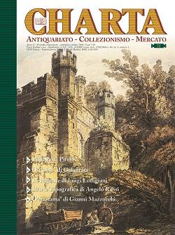 Charta. Antiquariato - Collezionismo - Mercato - n. 72 settembre-ottobre 2004