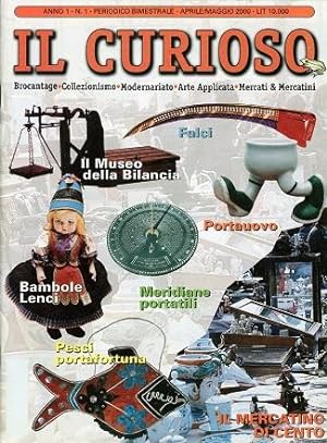 IL CURIOSO Brocantage - Modernariato - Arte Applicata - Mercati & Mercatini n. 1 aprile/maggio 2001