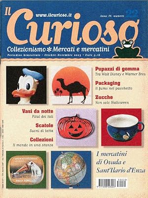 Il Curioso, Collezionismo - Mercati & Mercatini n. 22 ottobre-novembre 2003