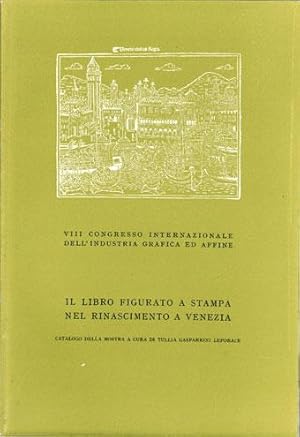 Il libro figurato a stampa nel Rinascimento a Venezia