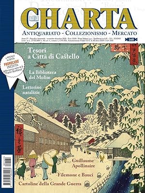 Charta. Antiquariato - Collezionismo - Mercato - n. 160 novembre-dicembre 2018