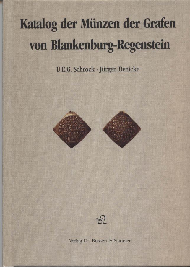 Katalog der Münzen der Grafen von Blankenburg-Regenstein.