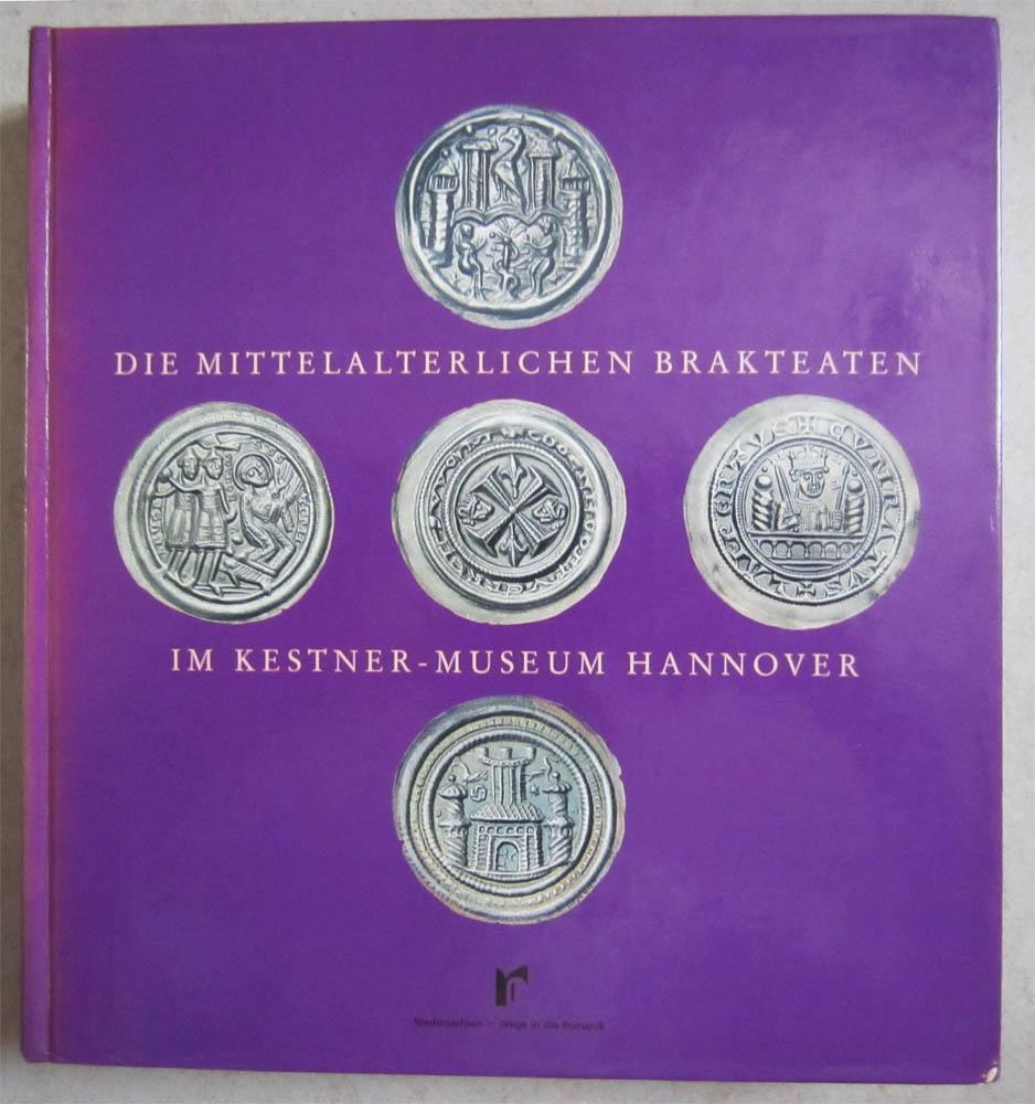 Die mittelalterlichen Brakteaten im Kestner-Museum Hannover, Teil 1.