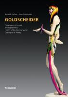 Goldscheider: Firmengeschichte und Werkverzeichnis.