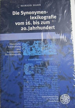 Die Synonymenlexikographie vom 16. bis zum 20. Jahrhundert.