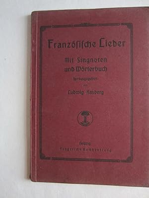 Französische und englische Lieder sowie Übersetzungen deutscher Lieder nach bekannten deutschen M...