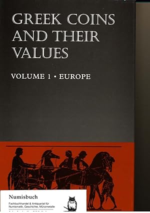 Greek coins and their values, Vol. 1: Europe. Coins of Spain, Gaul, Italy, Sicily, the Balkan lan...