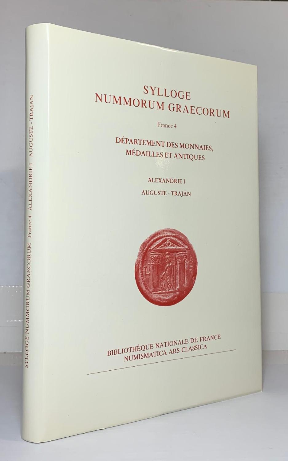 SYLLOGE NUMMORUM GRAECORUM: FRANCE 4, Alexandrie I. Auguste - Trajan - Sylloge Nummorum Graecorum