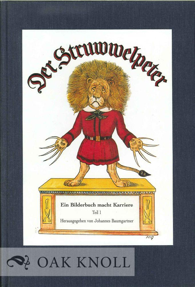 Gesamtausgabe in 2 Bde. STRUWWELPETER : EIN BILDERBUCH MACHT KARRIERE