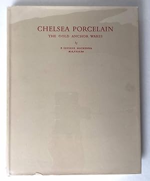 Chelsea Porcelain. The Gold Anchor Wares