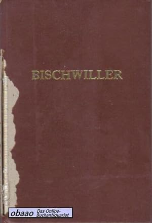 Bischwiller. Histoire d une petite ville industrielle du Bas-Rhin des origines à nos jours