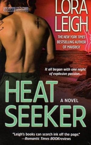 Heat Seeker. A Novel