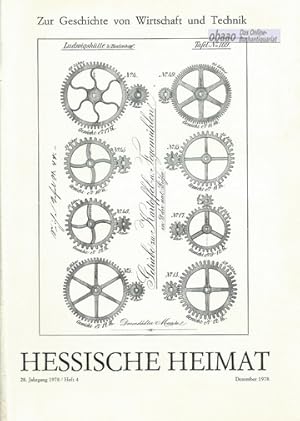 Hessische Heimat 28. Jahrgang 1978 Heft 4 - Zur Geschichte von Wirtschaft und Technik