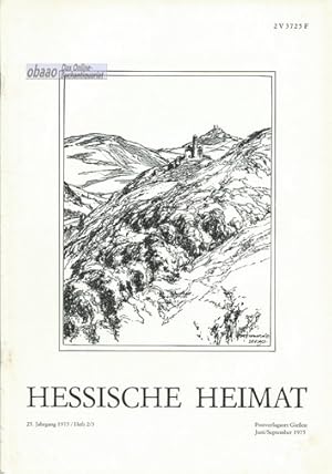 Hessische Heimat 25. Jahrgang 1975 Heft 2/3