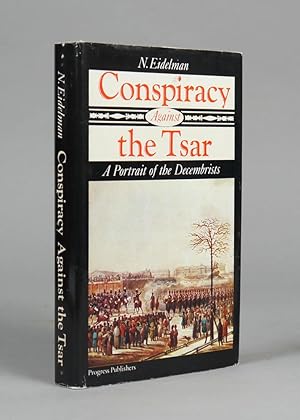 Conspiracy against the Tsar. A portrait of the Decembrists