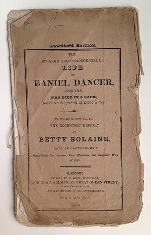 [Chapbook] The Strange and unaccountable life of Daniel Dancer, Esquire, who died in a sack, thou...