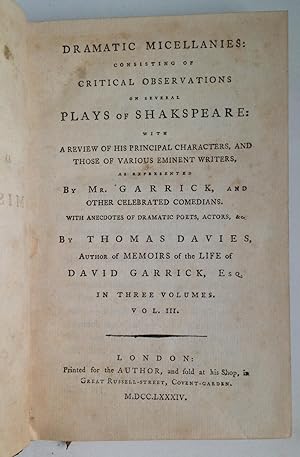 Dramatic Micellanies: Consisting of Critical Observations on Several Plays of Shakspeare [Shakesp...