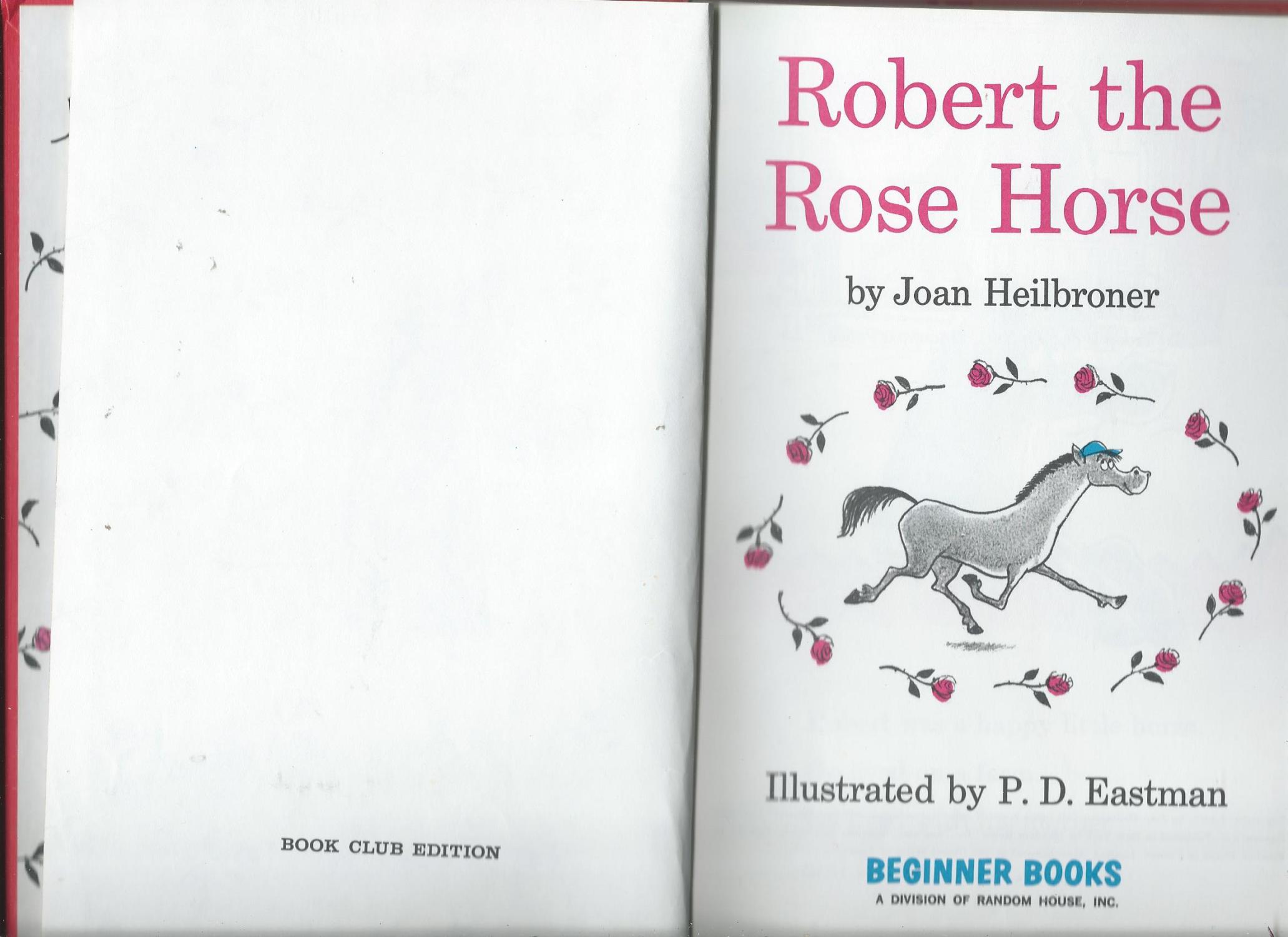 robert the rose horse robert the rose horse