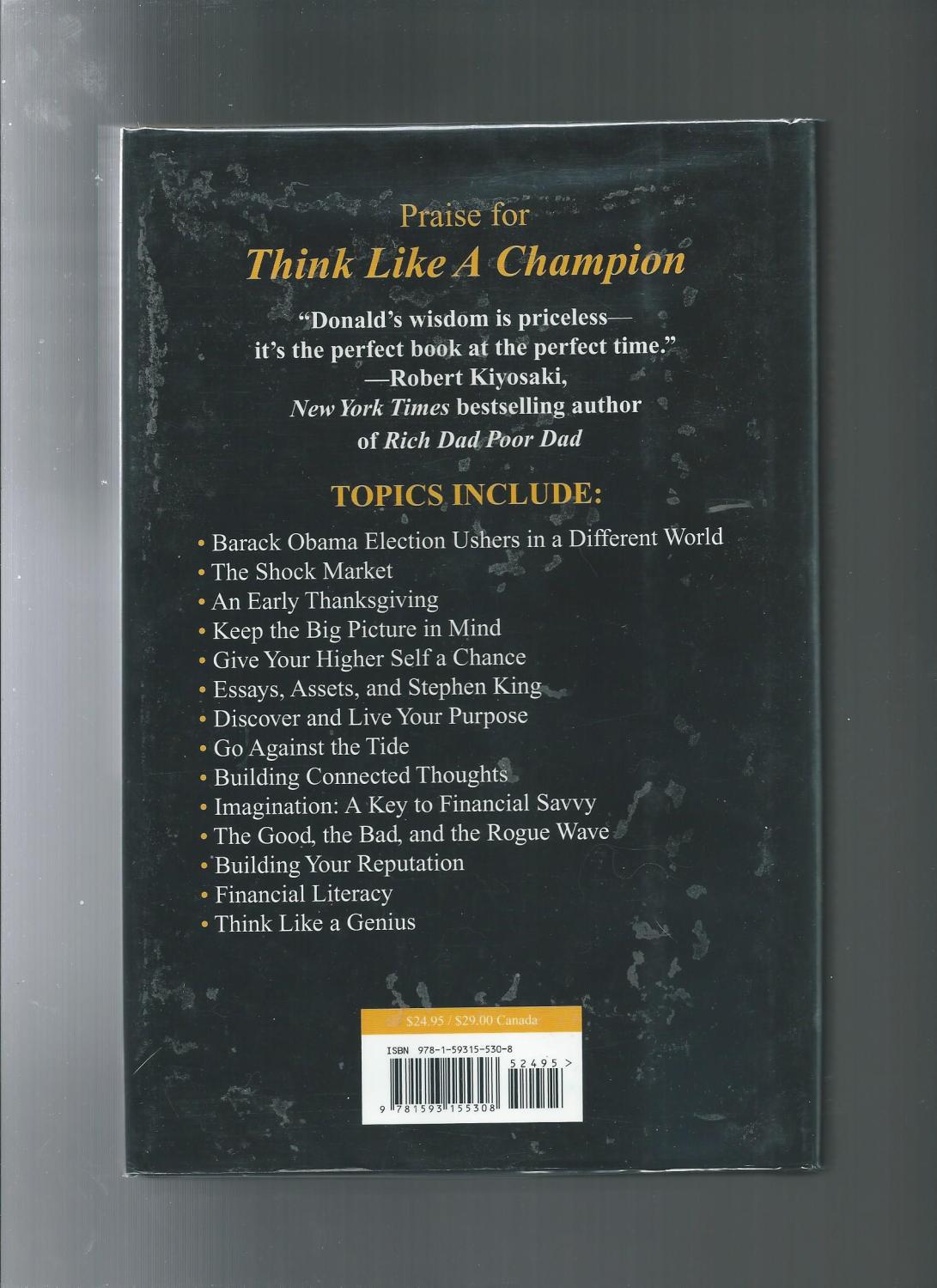 Good Thesis Statement Examples For Essays Donald Think Like A Champion An Informal Education In Business And Life Trump Donald Personal Narrative Essay Examples High School also Analysis And Synthesis Essay Think Like A Champion An Informal Education In Business And Life By Business Ethics Essays