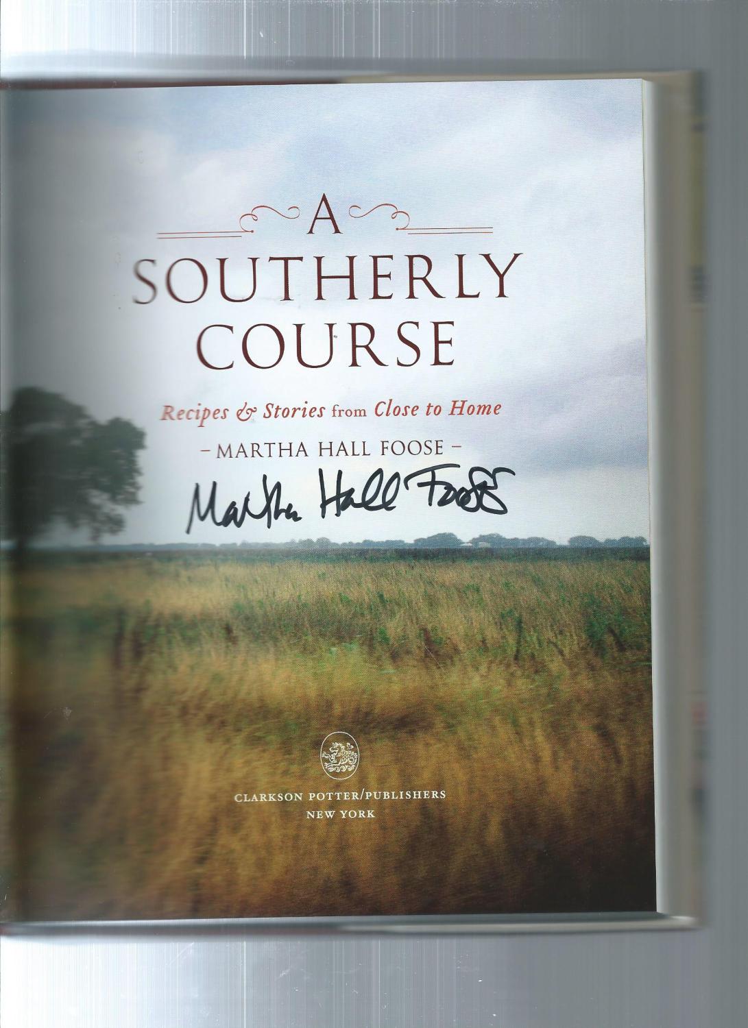 Recipes and Stories from Close to Home: A Cookbook