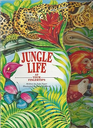1562932217 Jungle Life At Your Fingertips Series By Judy Nayer Used Abebooks