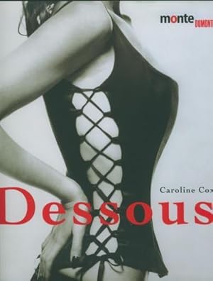 Dessous.