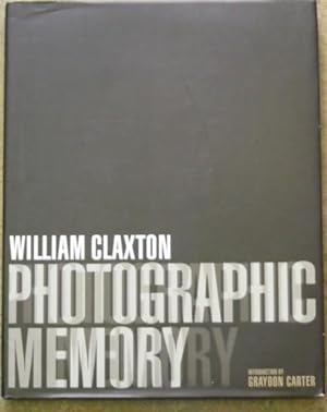 Photographic Memory. Introduction by Graydon Carter.