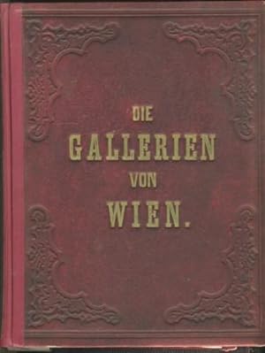 Belvedere oder Die Galerien von Wien. Stahlstichsammlung der vorzüglichsten Gemälde nebst Test, b...