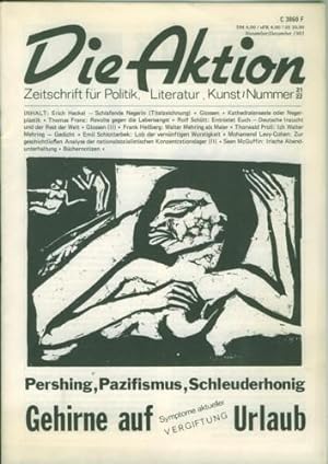 Die Aktion. Zeitschrift für Politik - Literatur - Kunst.