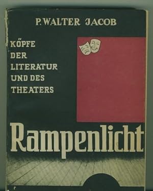 Rampenlicht. Köpfe der Literatur und des Theaters.