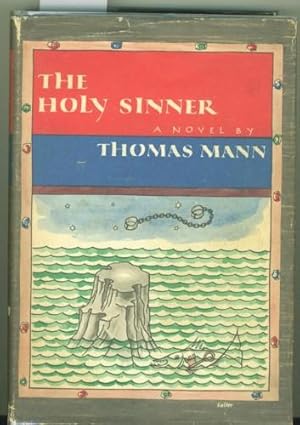 The Holy Sinner. Translated from the German by H.T. Lowe-Orter.