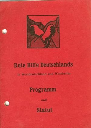 Rote Hilfe Deutschland. Programm und Statut.