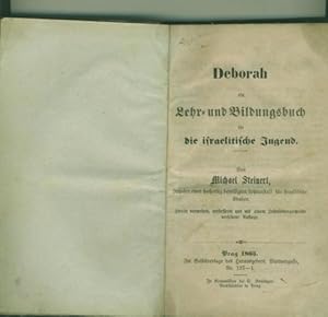 Deborah ein Lehr= und Bildungsbuch für die israelitische Jugend.