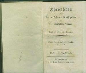 Theophron oder der erfahrende Rathgeber für die unerfahrene Jugend.