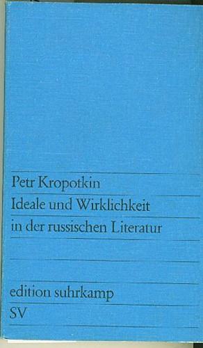 Ideale und Wirklichkeit in der russischen Literatur. Übersetzung von B. Ebenstein. Hrsg. von Pete...