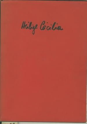 Heilige Cäcilia., Mit Zeichn. von Pomona Zipser. [Hrsg. von d. Neuen Ges. für Literatur].